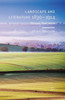 Landscape and Literature 1830-1914: Nature, Text, Aura