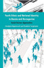 Youth Ethnic and National Identity in Bosnia and Herzegovina: Social Science Approaches