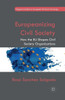Europeanizing Civil Society: How the EU Shapes Civil Society Organizations