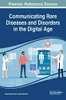 Communicating Rare Diseases and Disorders in the Digital Age