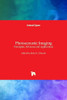 Photoacoustic Imaging : Principles, Advances and Applications