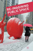 Re-Imagining Public Space: The Frankfurt School in the 21st Century