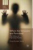 When the Innocent Are Punished: The Children of Imprisoned Parents