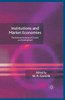 Institutions and Market Economies: The Political Economy of Growth and Development