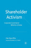 Shareholder Activism: Corporate Governance and Reforms in Korea