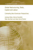 Global Restructuring, State, Capital and Labour: Contesting Neo-Gramscian Perspectives