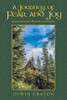 A Journey of Fear and Joy : Second Edition Revised & Expanded