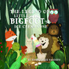 The Legend of Little Bigfoot's Ice Cream Cone - 9781733910699