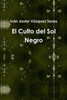 El Culto del Sol Negro
