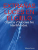 Extrañas Luces En Elcielo