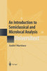 An Introduction to Semiclassical and Microlocal Analysis