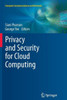 Privacy and Security for Cloud Computing