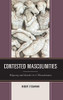 Contested Masculinities : Polysemy and Gender in 1 Thessalonians