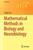 Mathematical Methods in Biology and Neurobiology