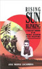 Rising Sun Blinking: A Young Boy's Memoirs of the Japanese Occupation of the Philippines