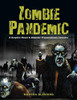 Zombie Pandemic : A Graphic Novel & Disaster Preparedness Lessons