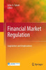 Financial Market Regulation: Legislation and Implications