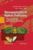 Macroevolution in Human Prehistory: Evolutionary Theory and Processual Archaeology