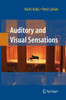 Auditory and Visual Sensations