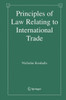 Principles of Law Relating to International Trade