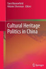 Cultural Heritage Politics in China