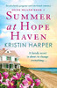 Summer at Hope Haven: An Absolutely Gorgeous and Emotional Romance