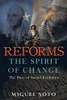 Reforms : The Spirit of Change: the Foundation of Social Evolution