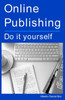 Online Publishing: Do it yourself
