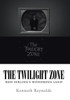 The Twilight Zone: Rod Serling's Wondrous Land