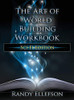 The Art of World Building Workbook : Sci-Fi Edition - 9781946995650