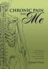 Chronic Pain and Me