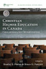 Christian Higher Education in Canada : Challenges and Opportunities