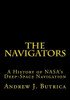 The Navigators: A History of NASA's Deep-Space Navigation