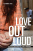 Love Out Loud