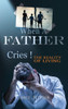 When A Father Cries!