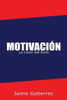 Motivación: La clave del éxito