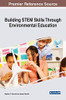 Building STEM Skills Through Environmental Education - 9781799827115