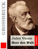 Herr der Welt (GroÃŸdruck)