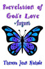 Revelation of God's Love - August