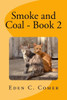 Smoke and Coal Book 2