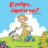 El peligro... Â¿quÃ© es eso?