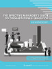 The Effective Manager's Guide to Organizational Behavior : An Anthology
