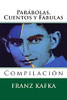 Parabolas, Cuentos y Fabulas: Compilacion