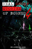 Real Ghost Stories of Borneo 4 : Real First Accounts of Ghost Encounters