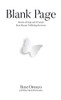 Blank Page : Stories of Hope and Triumph from Human Trafficking Survivors