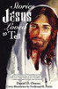Stories Jesus Loved to Tell