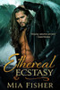 Ethereal Ecstacy