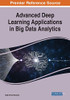 Advanced Deep Learning Applications in Big Data Analytics - 9781799827924