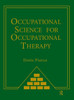 Occupational Science for Occupational Therapy
