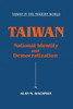 Taiwan: National Identity and Democratization: National Identity and Democratization